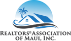 Realtor's Association of Maui Member
