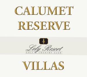 CALUMET RESERVE Lely Resort Villas