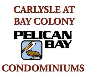CARLYSLE AT BAY COLONY at Pelican Bay Home Search