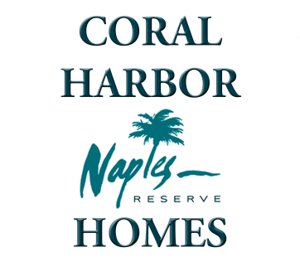 CORAL HARBOR Naples Reserve Homes