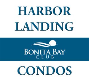 HARBOR LANDING Bonita Bay Condos