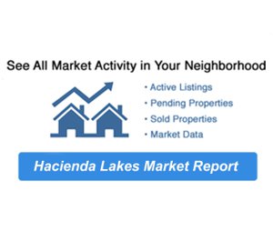Hacienda Lakes Market Report