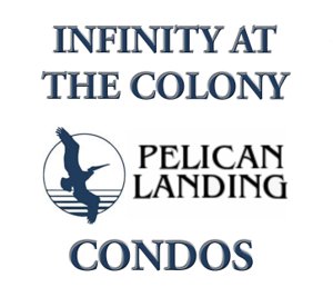 INFINITY AT THE COLONY AT Pelican Landing Condos Search
