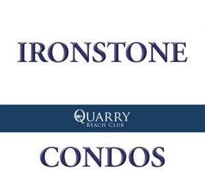 Ironstone at The Quarry Condos