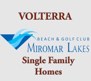 Miromar Lakes VOLTERRA Home Search
