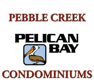 PEBBLE CREEK at Pelican Bay Condos