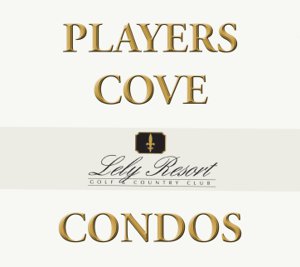 PLAYERS COVE Lely Resort Condos Search