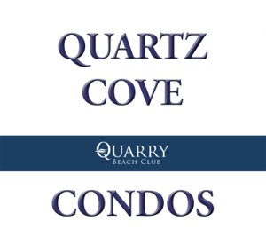 QUARTZ COVE Condos at The Quarry