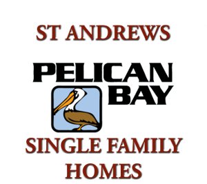 ST ANDREWS At Pelican Bay Home Search