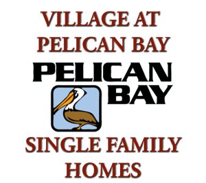 VILLAGE At Pelican Bay SFR Homes