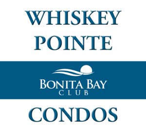 WHISKEY POINTE Bonita Bay Condos