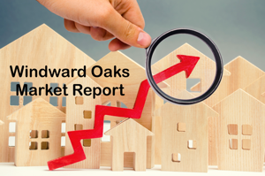 Windward Oaks Market Report