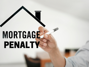 Mortgage Payout Penalty