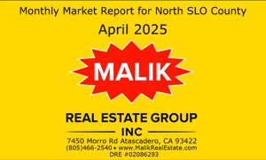 Monthly Market Report for North SLO County, April 2025