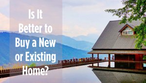 Should You Buy a New or Existing Flagstaff Home?