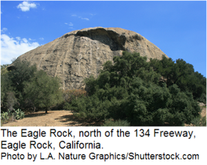 The Eagle Rock, overlooking Eagle Rock, California