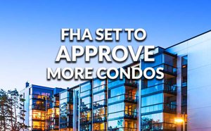 Is your condo development FHA Approved