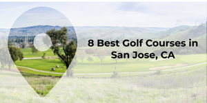 Best Golf Courses in San Jose, CA - San Jose Zip codes