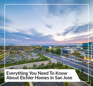 Everything You Need To Know About Eichler Homes in San Jose