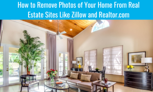 how to remove photos of your home from zillow