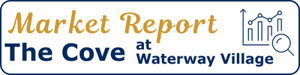 Market Report Waterway Village The Cove