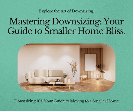 How to downsize your home without losing your mind