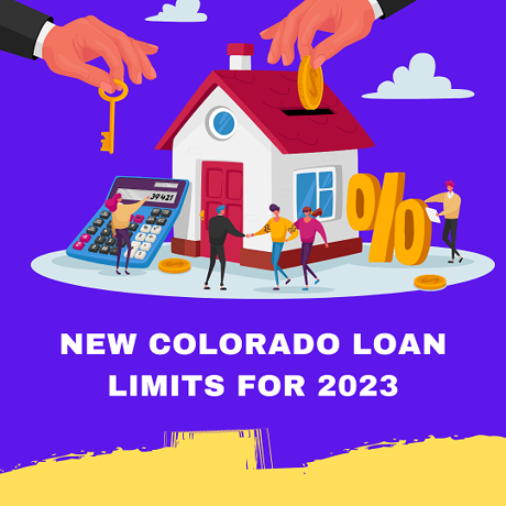New Colorado Loan Limits for 2023