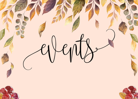 Image of fall leaves with the word Events scrolled