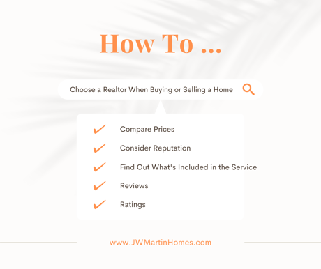 How to Choose a Realtor When Buying or Selling a Home
