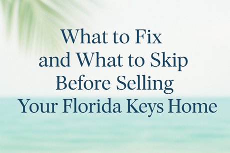 fixing a florida keys home