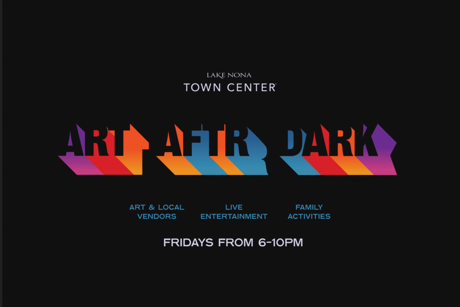 Art After Dark at Lake Nona Town Center