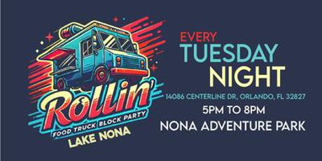 Rollin Food Truck Rally at Nona Adventure Park