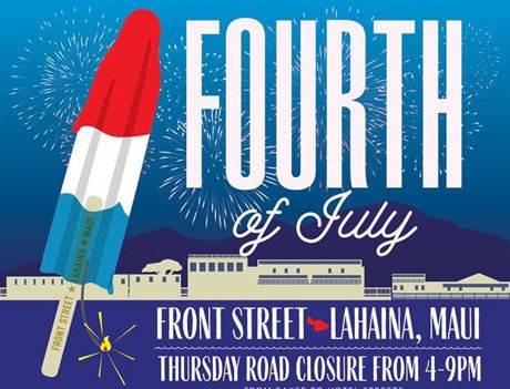 Graphic for fireworks in Lahaina | Lahaina real estate