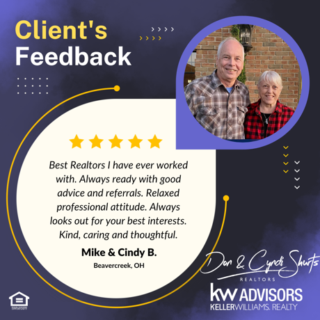 Beavercreek homeowners testimony of working with Dayton Realtors Don & Cyndi