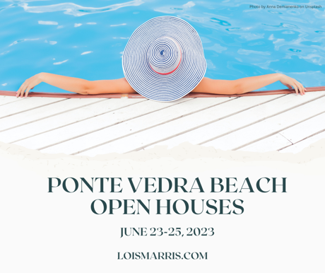 Ponte Vedra Beach FL Open Houses June 23-25, 2023