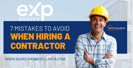 7 mistakes to avoid when hiring a contractor