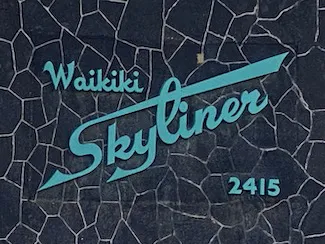 Waikiki Skyliner Sign