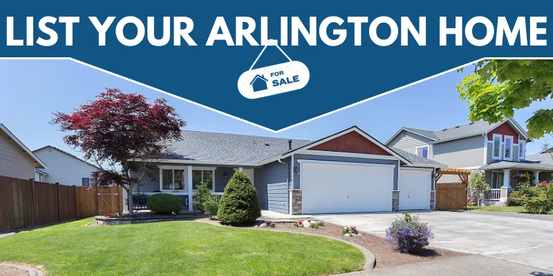 List Your Arlington Home for Sale with an Agent