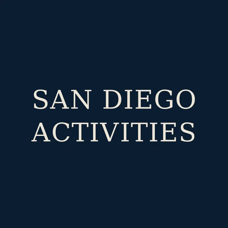 San Diego Activities