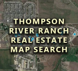 Thompson River Ranch Homes For Sale Map Search