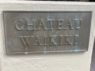 Chateau Waikiki Sign