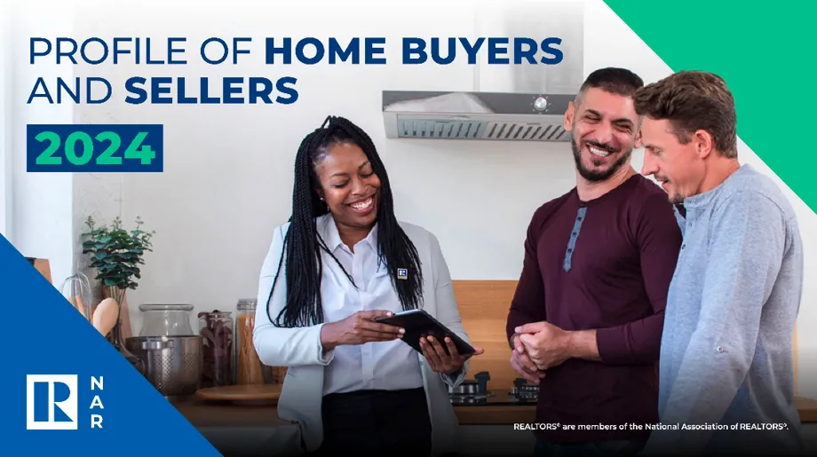 National Association of Realtors 2024 Profile of Home Buyers and Sellers NAR