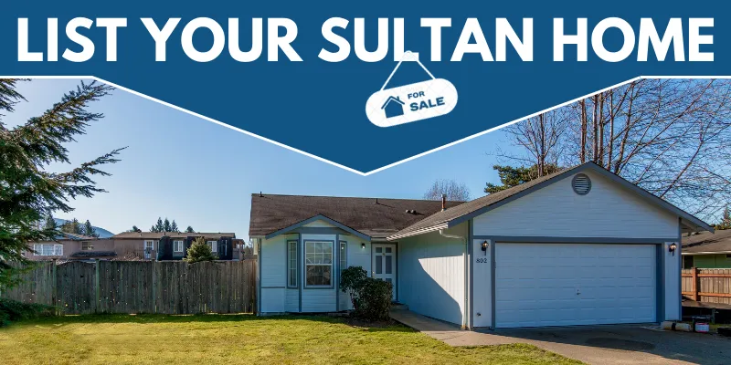 List Your Sultan Home for Sale