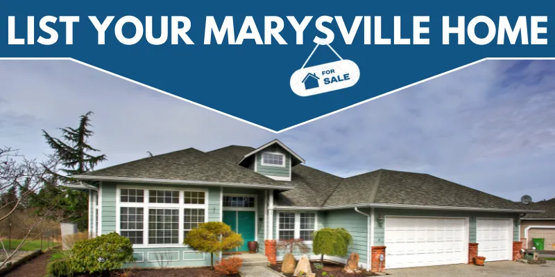 List Your Marysville Wa Home for Sale