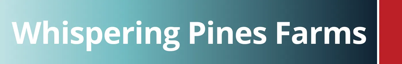 Whispering Pines Farms