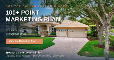 Get Top Dollar for Your Home With Our 100+ Point Marketing Plan!