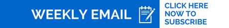 Sign Up For Weekly Communications