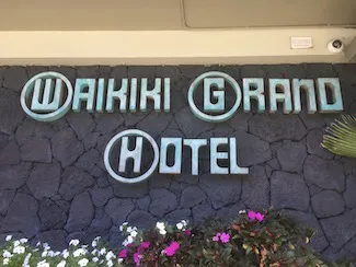 Waikiki Grand Hotel Sign