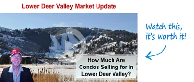 Lower Deer Valley Condo Market Report