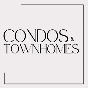 condos & townhomes